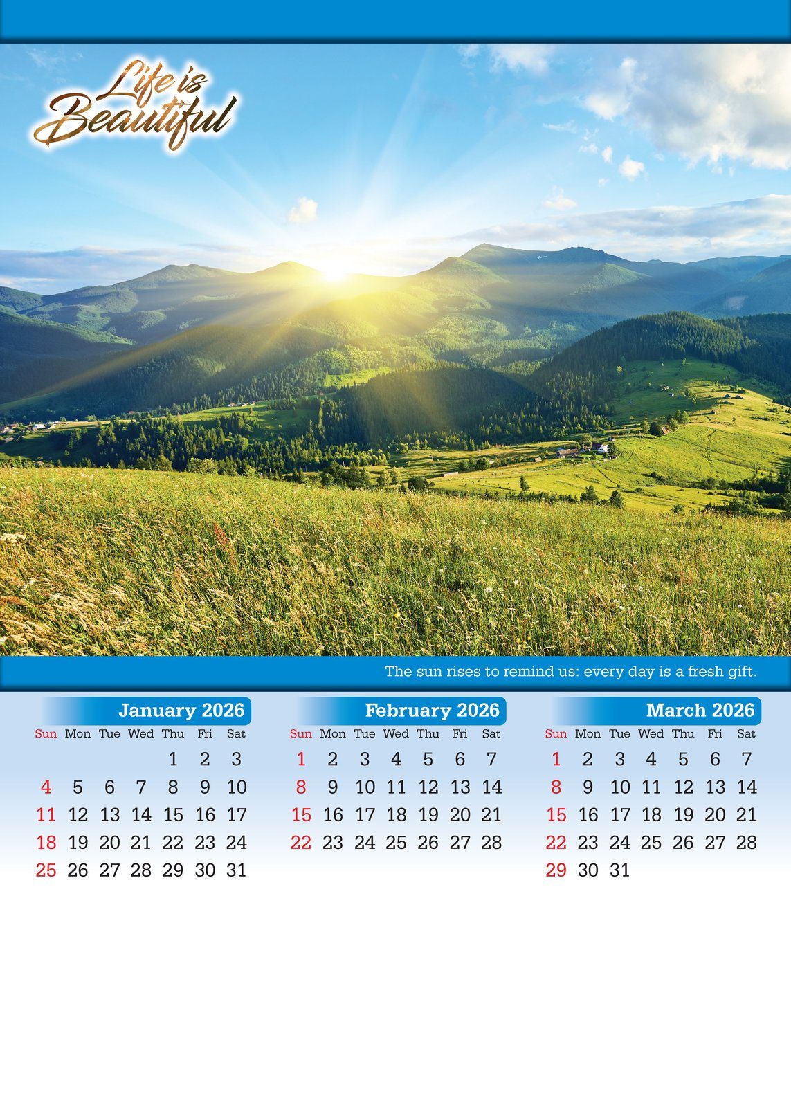 Life is Beautiful Wall Calendar